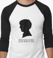 High-Functioning Sociopath Men's Baseball ¾ T-Shirt