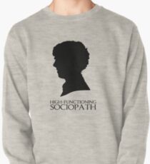 High-Functioning Sociopath Pullover