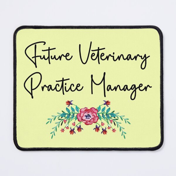 Item preview, Future Veterinary Practice Manager designed and sold by kamrankhan.