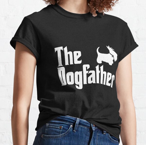 Dogfather T-Shirts for Sale | Redbubble