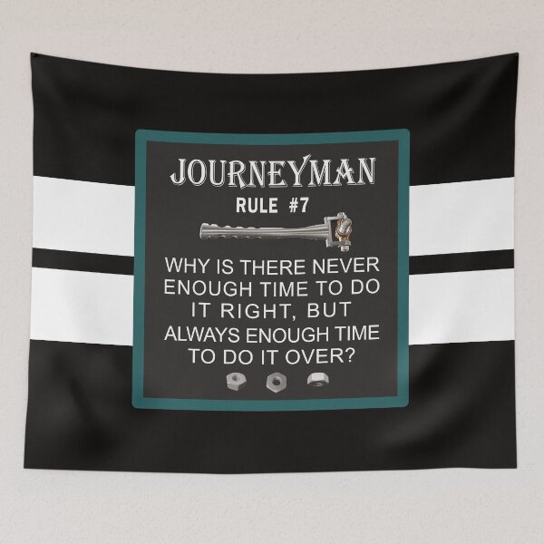 Item preview, Mechanic Journeyman Rule #7 designed and sold by NoBonesLife.