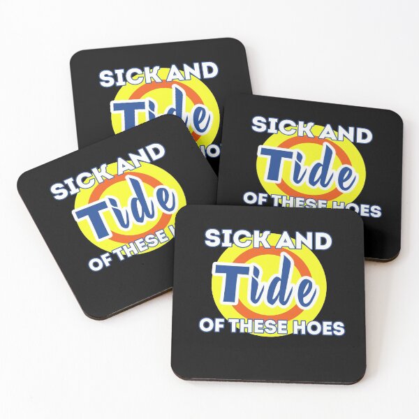 Item preview, Sick And Tide Of These Hoes designed and sold by SaadEtta.