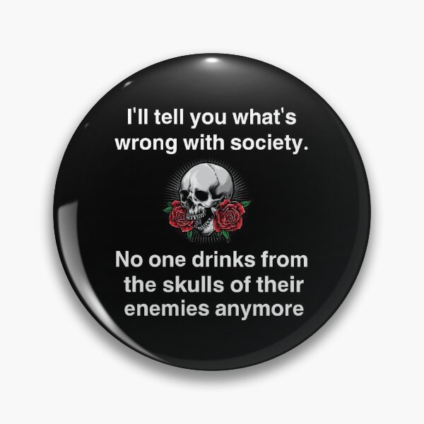 Item preview, Wrong Society Drink From The Skull Of Your Enemies , Funny Halloween 2021  designed and sold by YADESING.