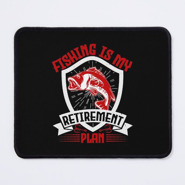 Item preview, Fishing Is My Retirement Plan designed and sold by Punny Business UK.