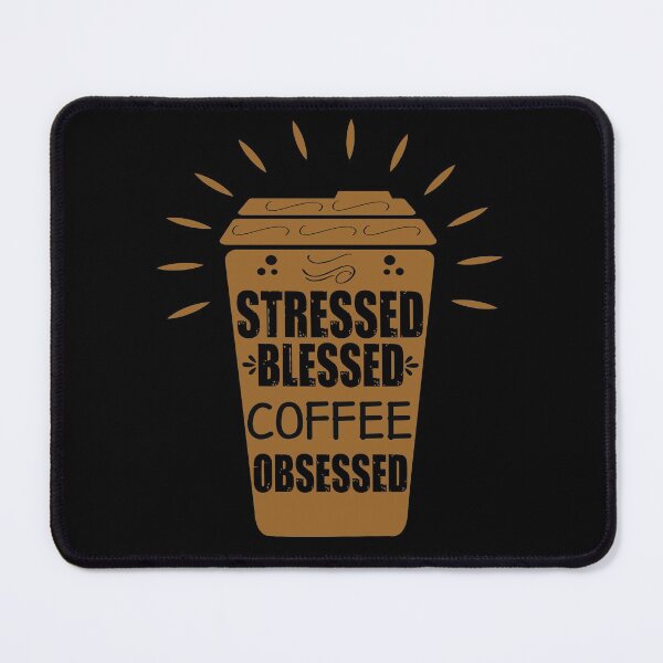 Item preview, Stressed blessed coffee obsessed for coffee lovers retro designed and sold by HStudioPrints.