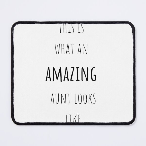 Item preview, This is What An Amazing AUNT Looks like designed and sold by sucinatsangg.