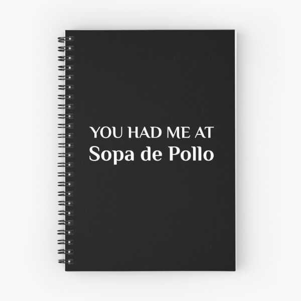 Item preview, Had Me At Sopa De Pollo Mexican Food designed and sold by Creekman Designs.