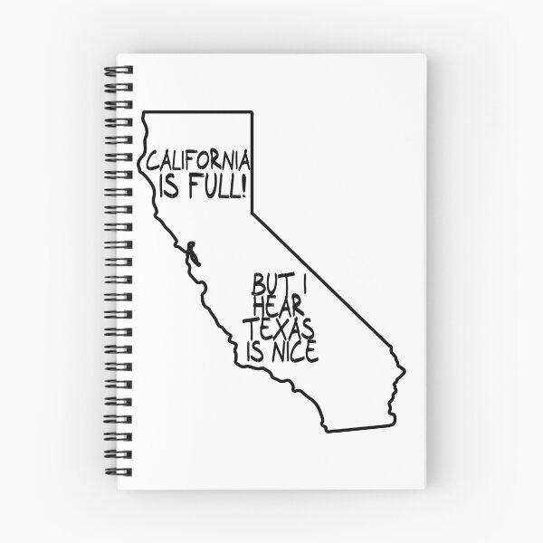 Item preview, California is Full, but I hear Texas is nice designed and sold by CalvinMade.