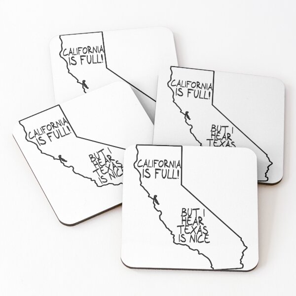 Item preview, California is Full, but I hear Texas is nice designed and sold by CalvinMade.