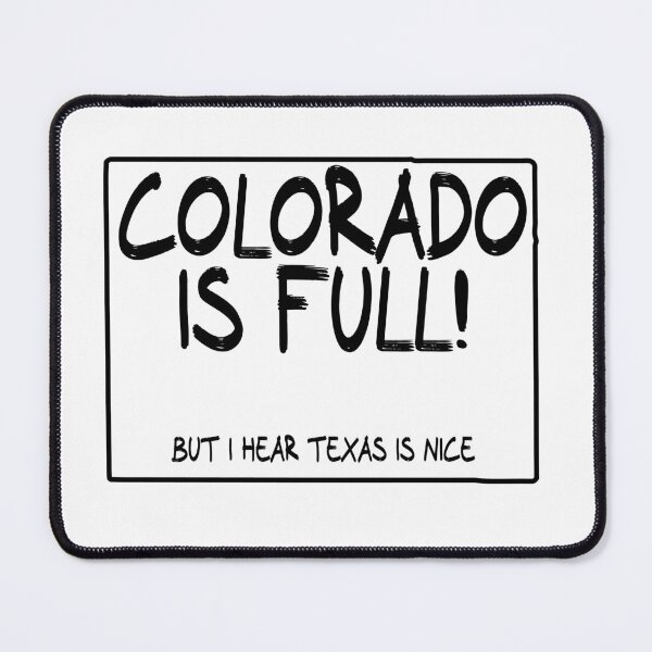 Item preview, Colorado is Full, but I hear Texas is nice designed and sold by CalvinMade.