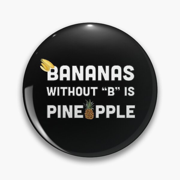 Artikelvorschau, Bananen ohne "B" sind Ananas entworfen und verkauft von Voyshop.