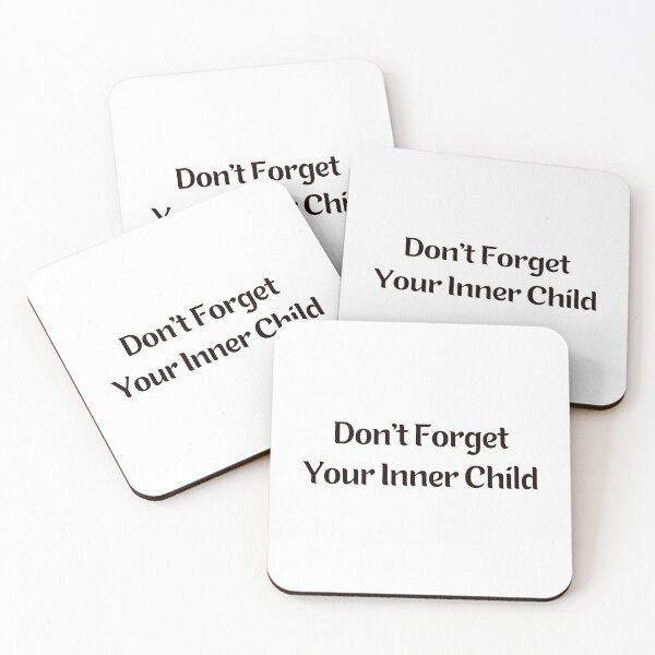 Item preview, Don't Forget Your Inner Child.  Life Lessons #4 designed and sold by fredgarden8.