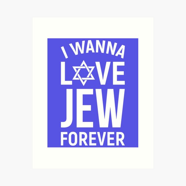Item preview, I Wanna Love Jew Forever designed and sold by JewNana.