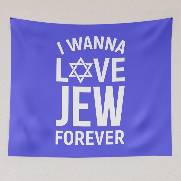Item preview, I Wanna Love Jew Forever designed and sold by JewNana.