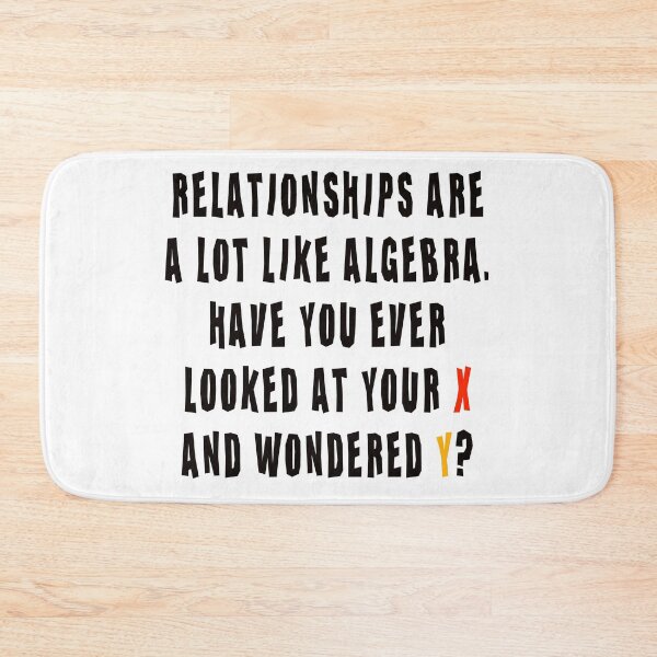 Item preview, Relationships Are Like Algebra designed and sold by CH3Media.