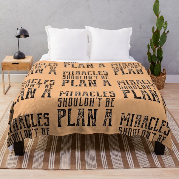 Item preview, Plain truth: Miracles shouldn't be Plan A (black text) designed and sold by Ofeefee.