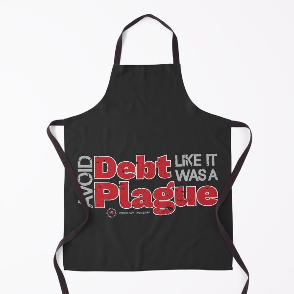 Item preview, Avoid Debt Like it was a Plague designed and sold by yaKesho.