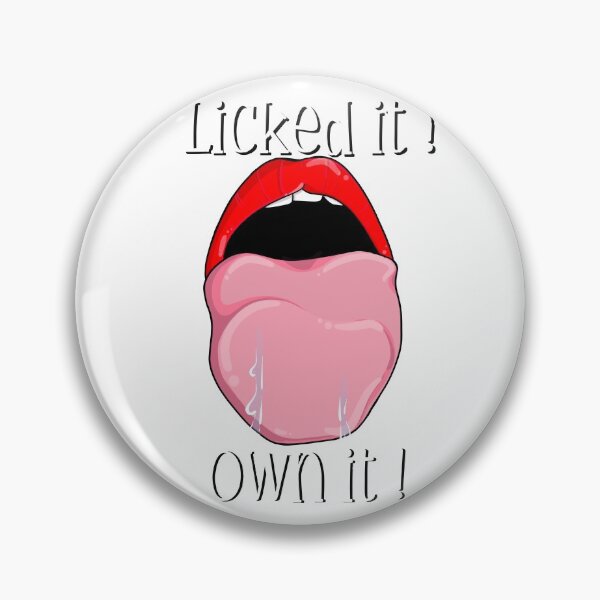 Item preview, Licked it, Own it (White text) designed and sold by Swags.