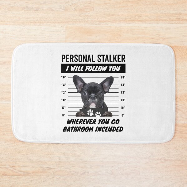 Item preview, Personal Stalker French Bulldog – Frenchie designed and sold by More Cute Dogs.