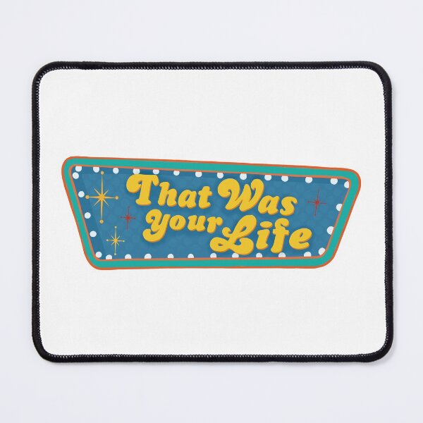 Item preview, that was your life  designed and sold by Serendipity Studios.
