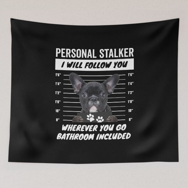 Item preview, Personal Stalker French Bulldog – Frenchie designed and sold by More Cute Dogs.