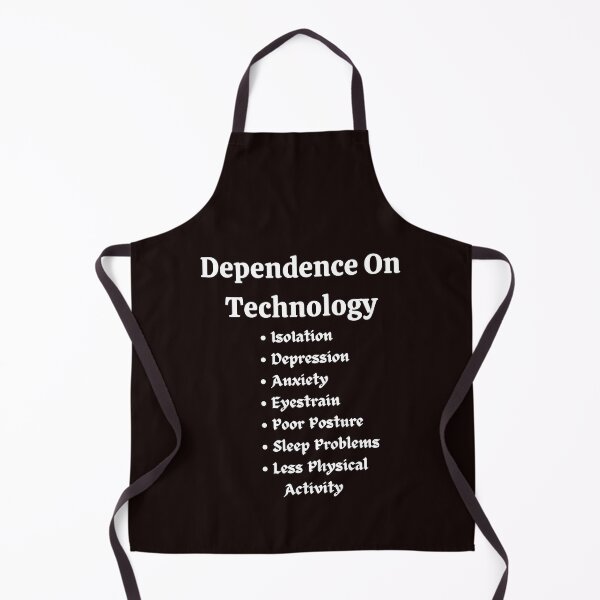 Item preview, Dependence On Technology - Isolation, Depression, Anxiety, Eyestrain, Poor Posture, Sleep Problems, Less Physical Activity designed and sold by fredgarden8.