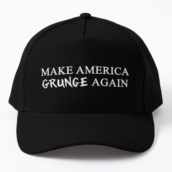 MAGA: Make America Grunge Again Baseball Cap