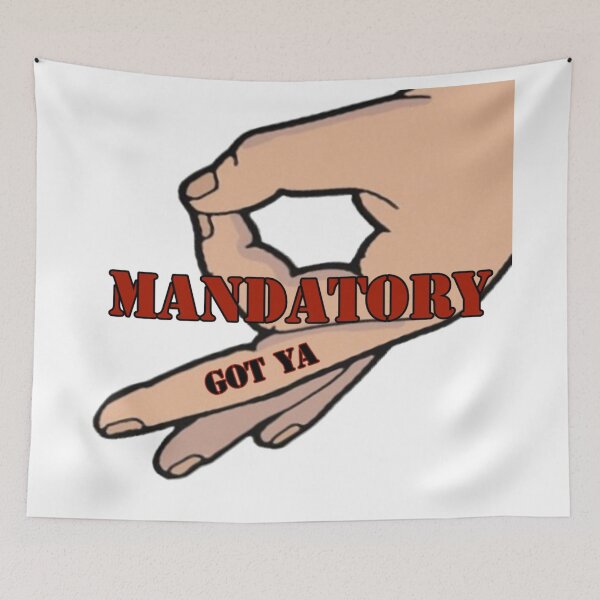 Item preview, Mandatory got ya designed and sold by Mandatory.