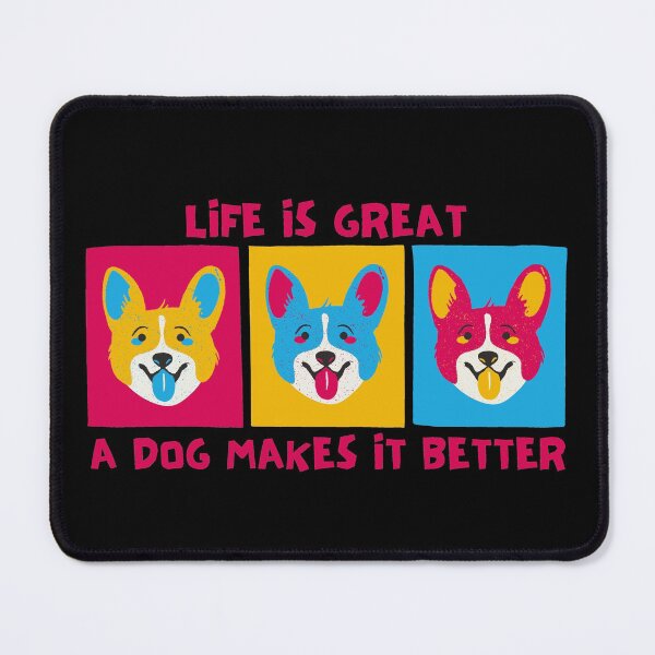 Item preview, Life is Great a Dog Makes It Better Corgi designed and sold by Nxt-Lvl-Awesome.