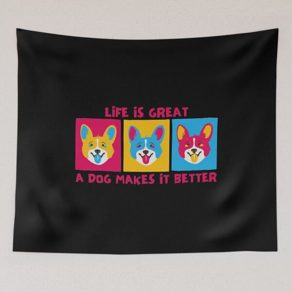 Item preview, Life is Great a Dog Makes It Better Corgi designed and sold by Nxt-Lvl-Awesome.