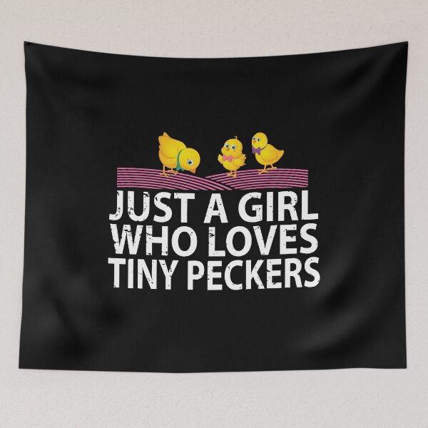Item preview, Just a girl who loves tiny peckers retro  designed and sold by HStudioPrints.