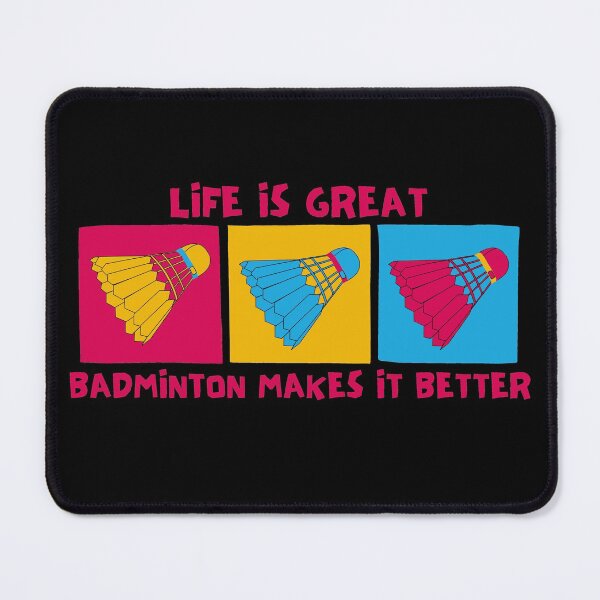 Item preview, Life is Great Badminton Makes It Better  designed and sold by Nxt-Lvl-Awesome.
