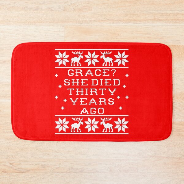 Item preview, Grace? She Died Thirty Years Ago designed and sold by Christmas-Tees.