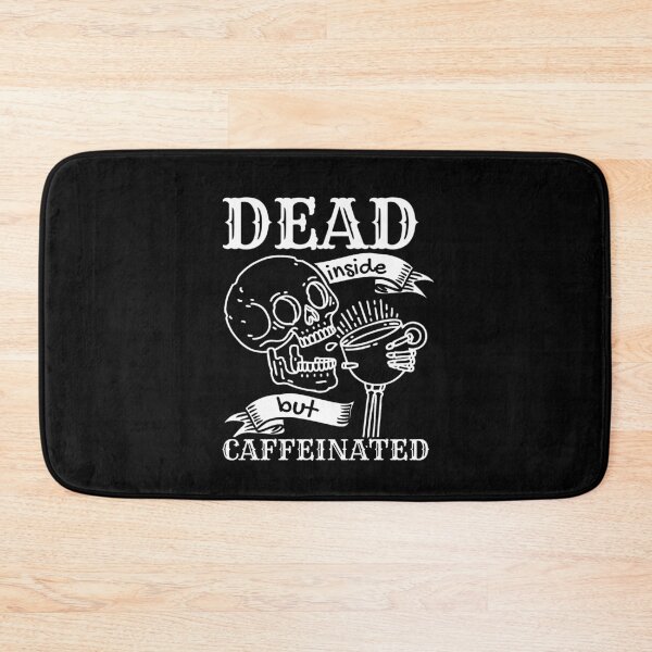 Item preview, Dead Inside But Caffeinated Skeleton | Halloween dead inside designed and sold by Mixture-DESIGN.