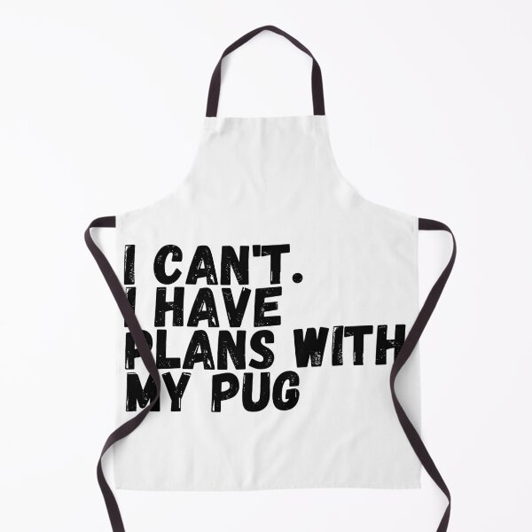 Item preview, I cant I have plans with my pug designed and sold by Peter Stawicki.