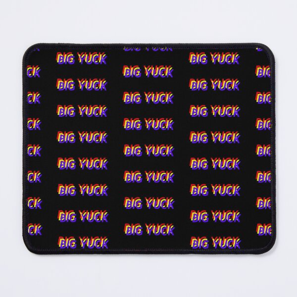 Item preview, BIG YUCK designed and sold by DILLIGAFM8.