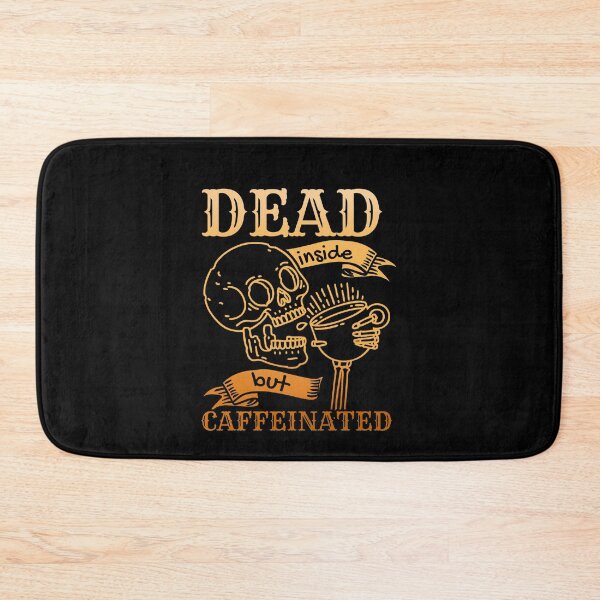Item preview, Dead Inside But Caffeinated Skeleton | Brown sugar designed and sold by Mixture-DESIGN.