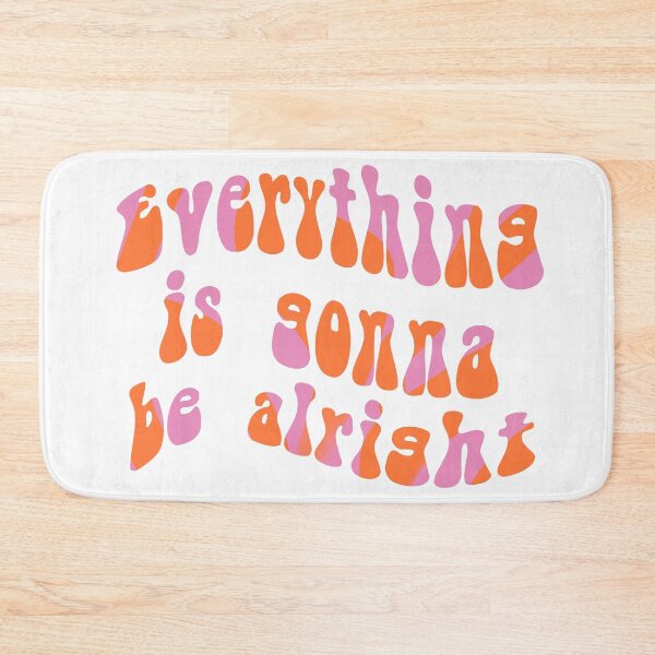 Item preview, Everything is gonna be alright designed and sold by Crazy  Milkshake.