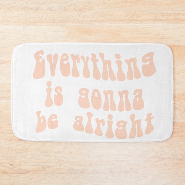 Item preview, Everything is gonna be alright designed and sold by Crazy  Milkshake.
