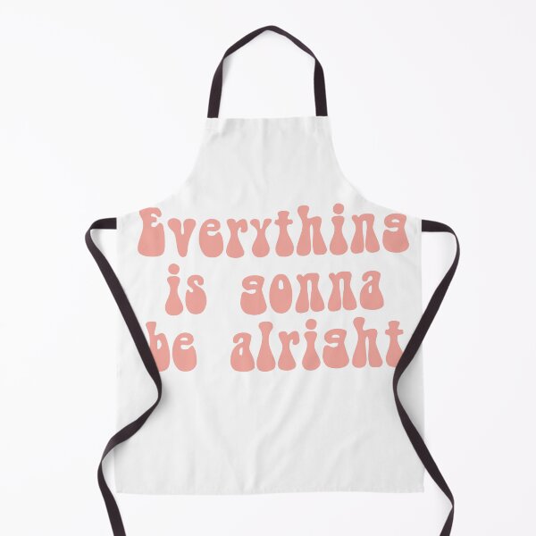Item preview, Everything is gonna be alright designed and sold by Crazy Milkshake.