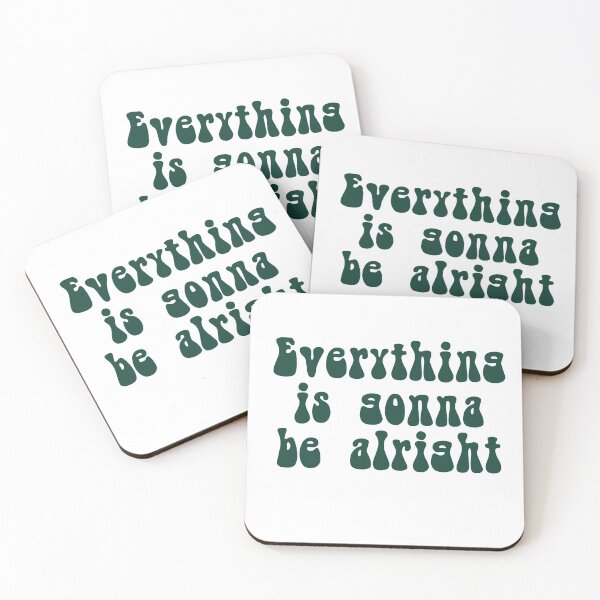 Item preview, Everything is gonna be alright designed and sold by Crazy  Milkshake.