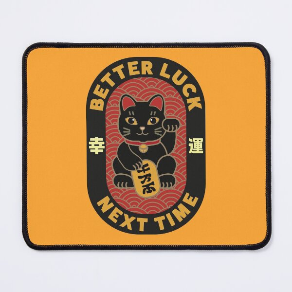 Item preview, Better Luck Next Time (Maneki Neko / Lucky Cat/ Black cat ) designed and sold by Printeesign Shop.