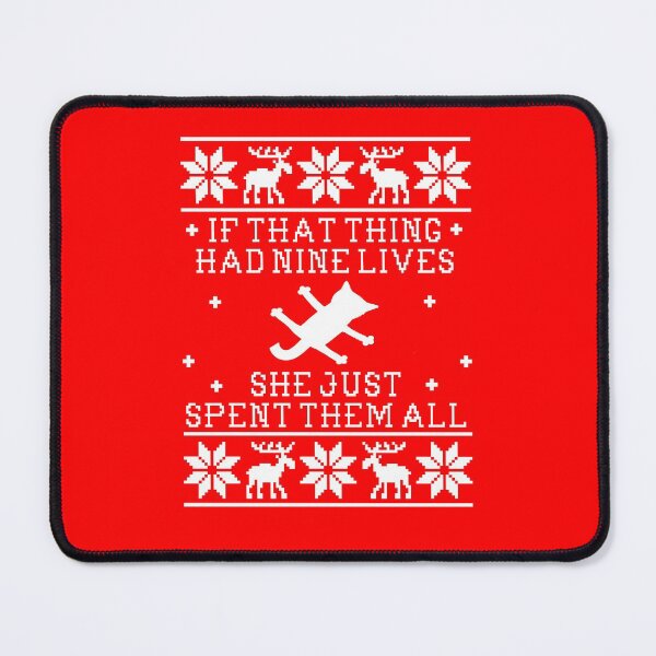 Item preview, If That Thing Had Nine Lives She Just Spent Them All designed and sold by Christmas-Tees.