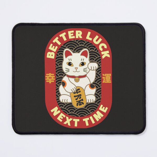 Item preview, Better Luck Next Time (Maneki Neko / Lucky Cat / White Cat) designed and sold by Printeesign Shop.
