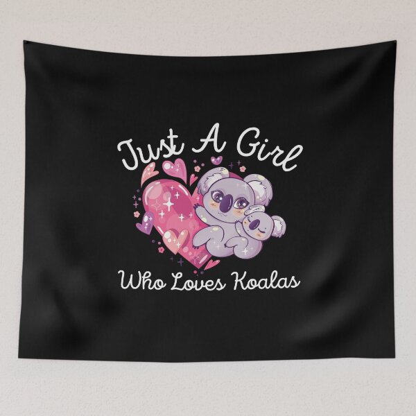 Item preview, Just A Girl Who Loves Koalas || Cute Koala designed and sold by teez4dayz.