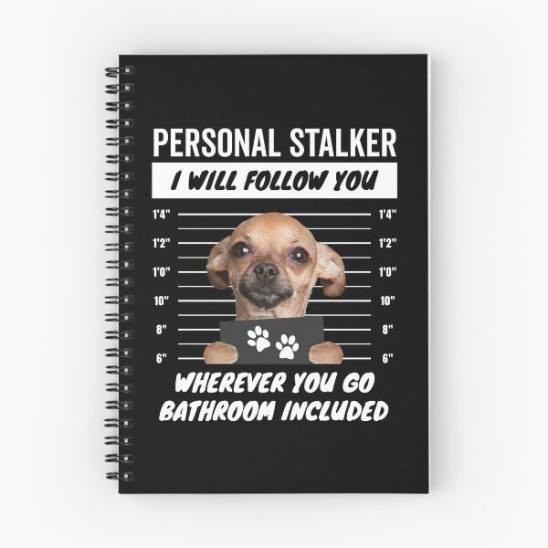 Item preview, Personal Stalker Chiwawa Dog – Chihuahua designed and sold by More Cute Dogs.