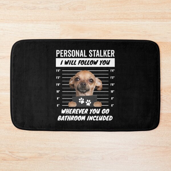 Item preview, Personal Stalker Chiwawa Dog – Chihuahua designed and sold by More Cute Dogs.