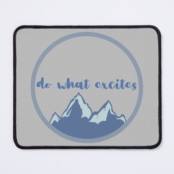 Item preview, do what excites designed and sold by aesthy.