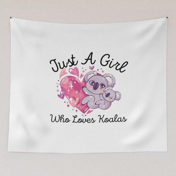 Item preview, Just A Girl Who Loves Koalas || Cute Koala designed and sold by teez4dayz.