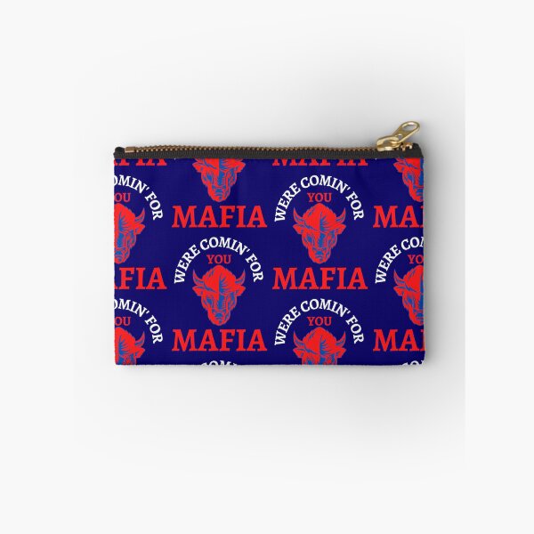 Item preview, Mafia Were Comin For You #billsmafia designed and sold by WoodburyLake.